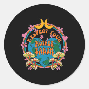 Respect Mother Day Groovy Hippie Mushroom Earth Classic Round Sticker