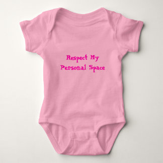 Respect My Personal Space Baby Bodysuit