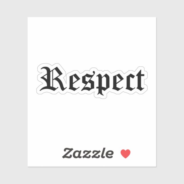 "Respect" Sticker (Sheet)