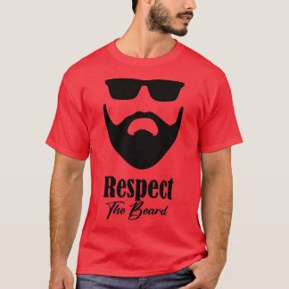 Respect The Beard 5 T-Shirt