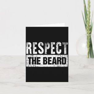 Respect The Beard Card
