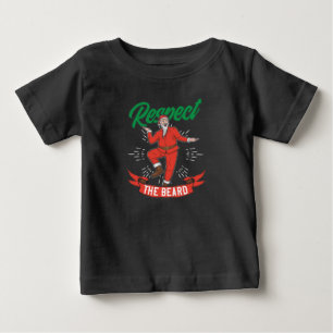 Respect The Beard Funny Santa Claus Christmas Baby T-Shirt
