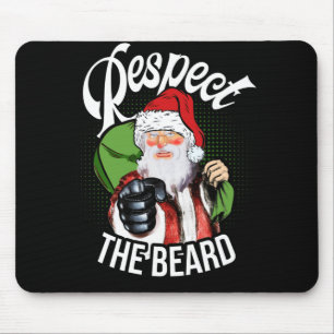 Respect The Beard Santa Claus Funny Christmas Mouse Pad