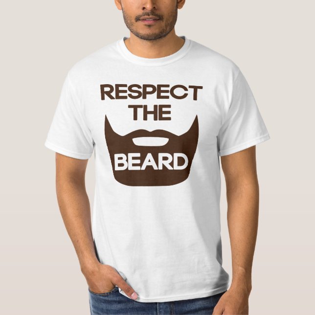 Respect The Beard T-Shirt (Front)