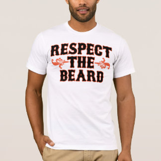 Respect The Beard T-Shirt