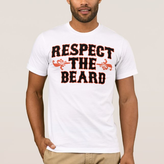 Respect The Beard T-Shirt (Front)