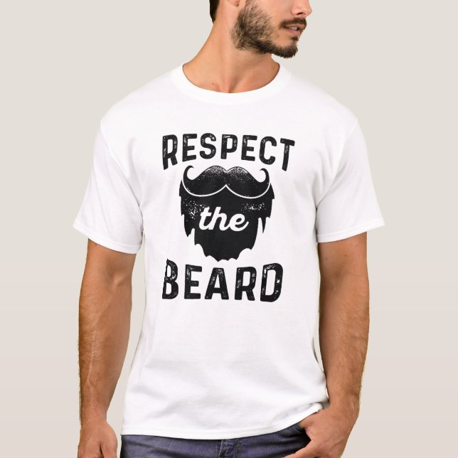 Respect The Beard T-Shirt (Front)