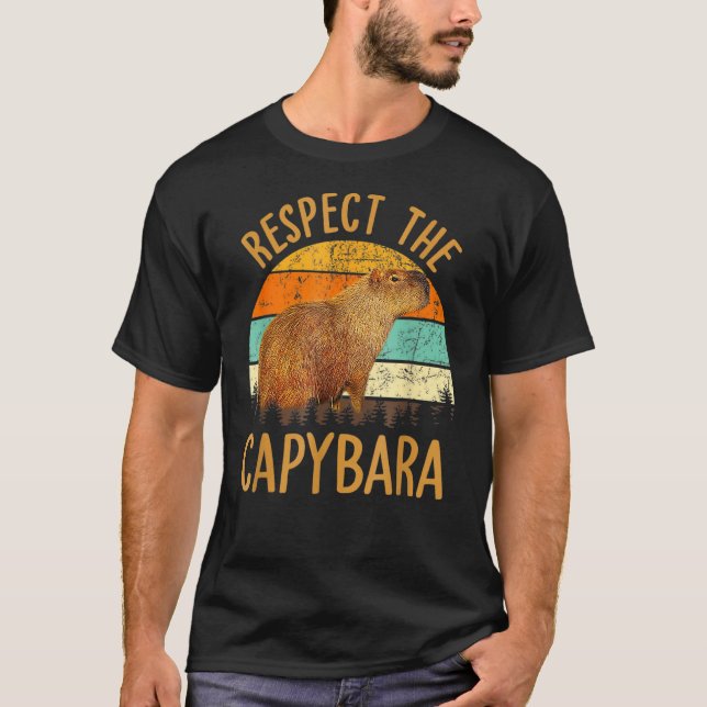 Respect The Capybara Animal Funny Capybara Lover T-Shirt (Front)