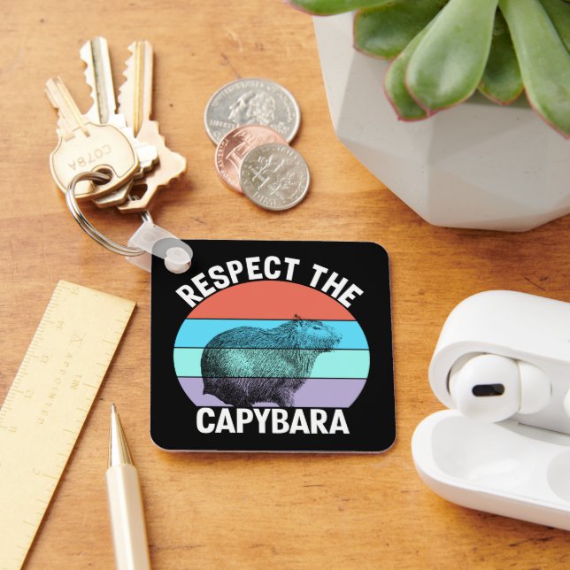Respect The Capybara Funny Capybara Lover T-Shirt Key Ring (Desk)