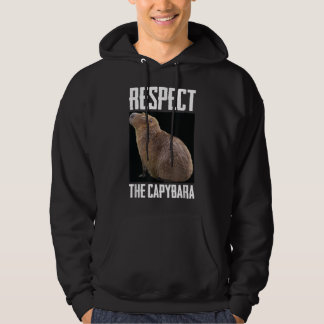 Respect The Capybara Funny Rodent Capibara Photo Hoodie