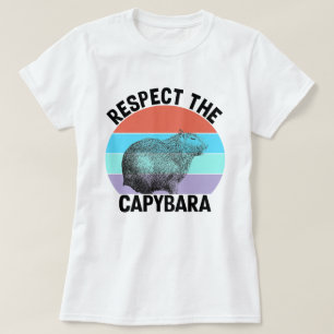 Respect The Capybara Funny Rodent Capybara T-Shirt