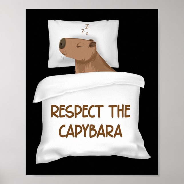 Respect The Capybara Official Sleep Nightgown Slee Poster (Front)