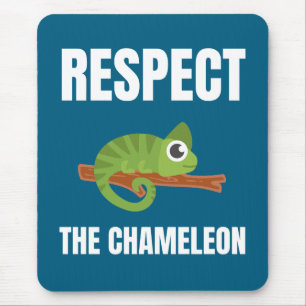 Respect the Chameleon Mouse Pad