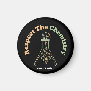 Respect The Chemistry Retro Botanical Science Magnet