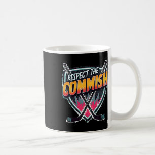 Respect The Commish Fantasy Hockey Coffee Mug