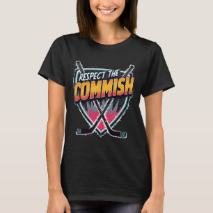 Respect The Commish Fantasy Hockey T-Shirt
