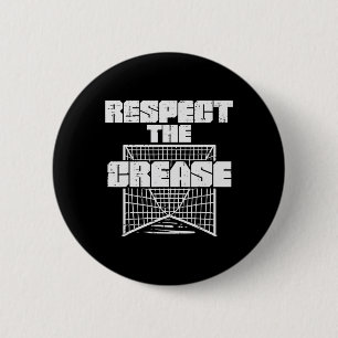Respect The Crease Lacrosse Funny Lax Goalie Goalk 6 Cm Round Badge