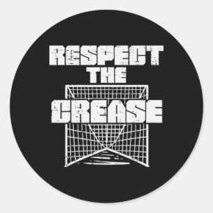 Respect The Crease Lacrosse Funny Lax Goalie Goalk Classic Round Sticker