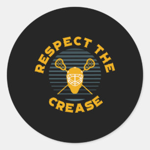 Respect The Crease Lacrosse Goalie  Classic Round Sticker
