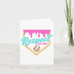 Respect The Drip Baseball Home Plate Ice Cream Dri Card