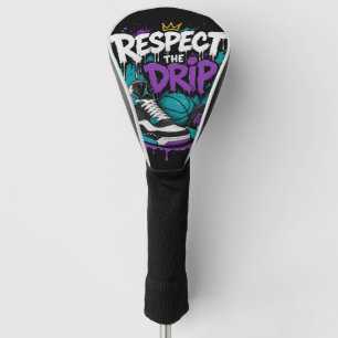Respect The Drip Basketball Design Golf Head Cover