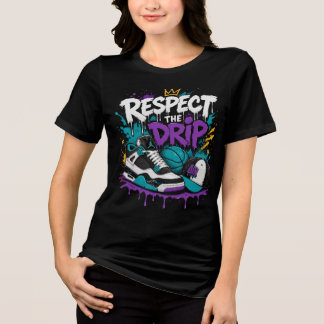 Respect The Drip Basketball Design Tri-Blend Shirt