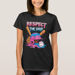 Respect The Drip Bysebyll Drip Boys Ice Cream Drip T-Shirt