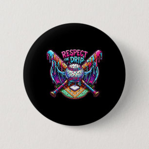 Respect The Drip Bysebyll Home Plate With Sprinkle 6 Cm Round Badge