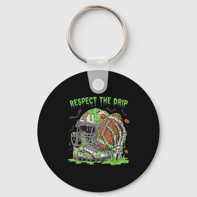 Respect The Drip Football Halloween Skeleton Hand  Key Ring (Front)