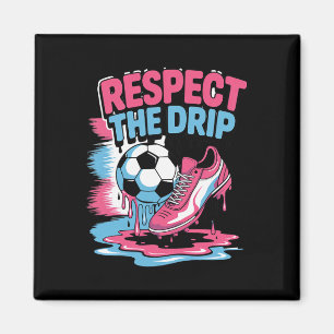 Respect The Drip Ice Cream Drip Men Women Game Soc Magnet