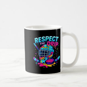 Respect The Drip Ice Hockey Stick &amp; Puck Dripn Coffee Mug