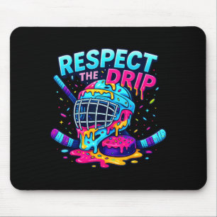 Respect The Drip Ice Hockey Stick &amp; Puck Dripn Mouse Pad