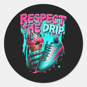 Respect The Drip Soccer Ice Cream Drip With Sprink Classic Round Sticker