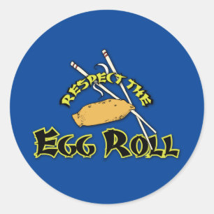 Respect The Egg Roll Classic Round Sticker