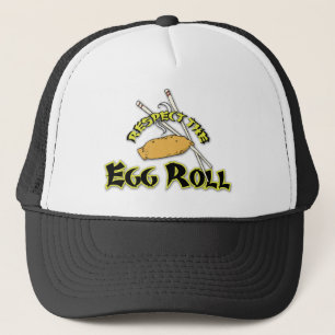 Respect The Egg Roll Trucker Hat