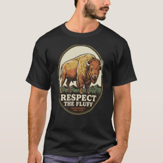 Respect The Fluff Vintage Bison Buffalo Wilderness T-Shirt