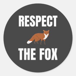 Respect The Fox Classic Round Sticker