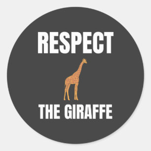 Respect The Giraffe Classic Round Sticker