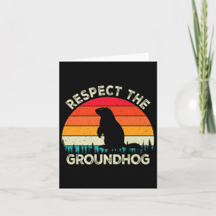 Respect The Groundhog Day Rodents Cute Retro Groun Card