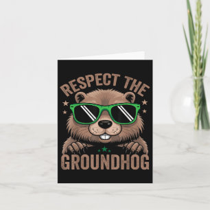 Respect The Groundhog Flag Usa Woodchuck Ground Ho Card