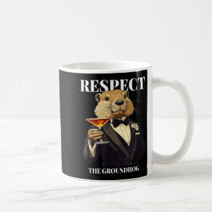 Respect The Groundhog Funny Ground Hog In Tuxedo Coffee Mug