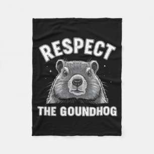 Respect the groundhog funny groundhog day animalRe Fleece Blanket