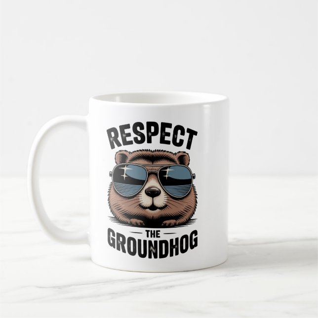Respect the Groundhog | Funny Groundhog Day  Coffee Mug (Left)