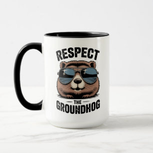 Respect the Groundhog Funny Groundhog Day Mug