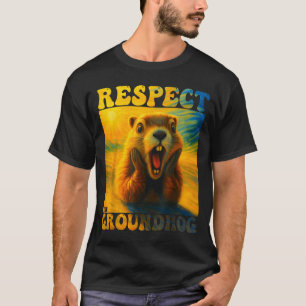 Respect The Groundhog Funny Woodchuck Cute Kids Gi T-Shirt