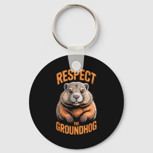 Respect The Groundhog Punxsutawney Phil Funny Holi Key Ring