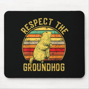 Respect The Groundhog Retro Vintage Ground Hog Day Mouse Pad