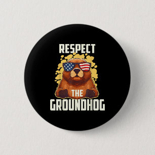 Respect The Groundhog Usa Vintage Flag Happy Groun 6 Cm Round Badge