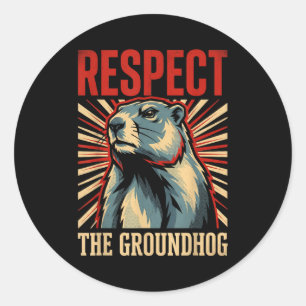 Respect The Groundhog Vintage Political Style Post Classic Round Sticker