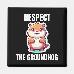 Respect The Groundhog Whisperer Funny Vintage Magnet